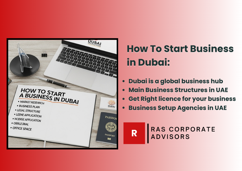 How To Start a Business in Dubai: The Only Company Formation Guide You Will Ever Need