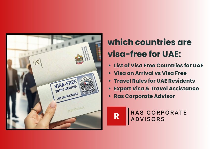 List of Visa Free Countries for UAE Residents in 2025