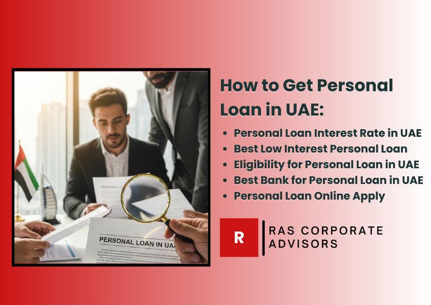 How to Get Personal Loan in UAE and Benefits of a Personal Loan
