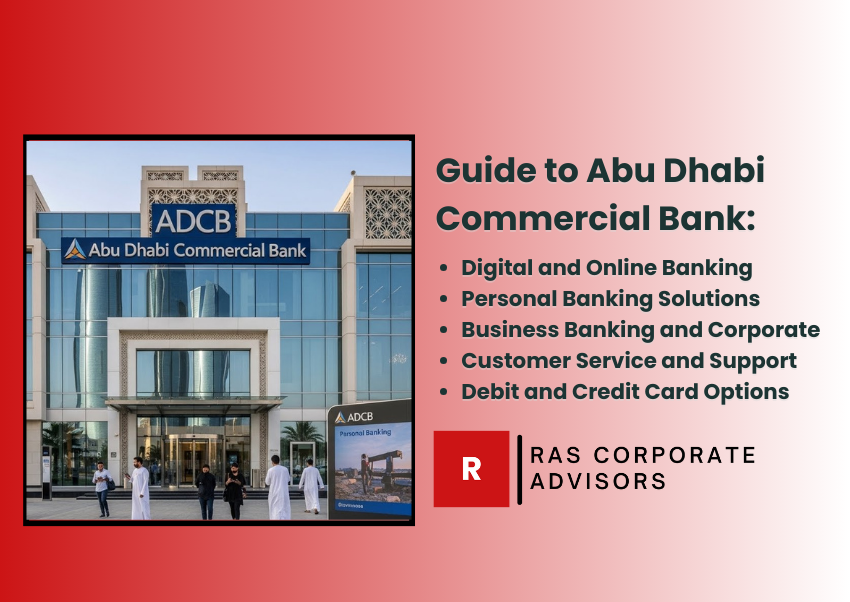 Complete Guide to Abu Dhabi Commercial Bank Services, Branches & Digital Banking