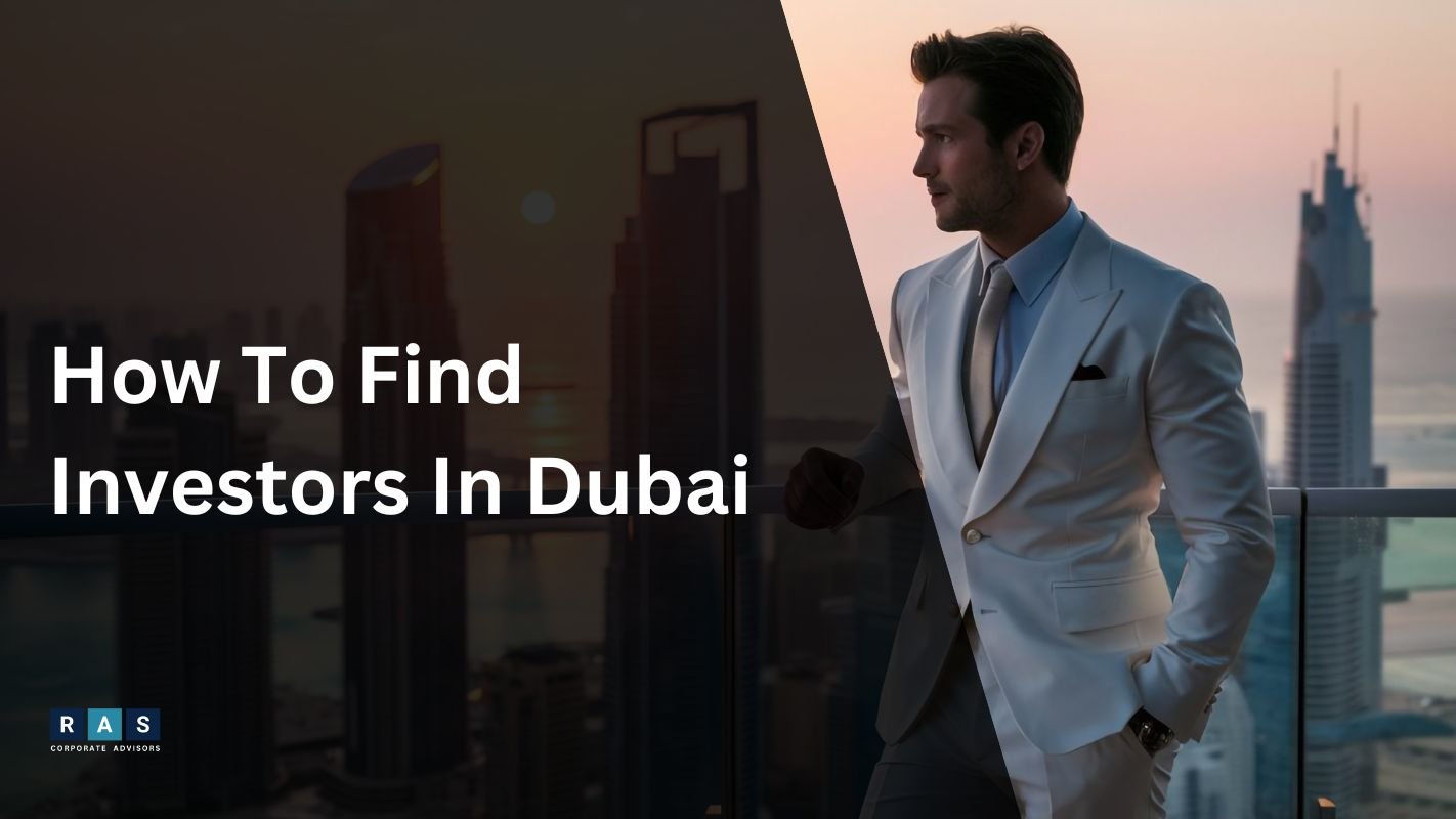 How to Find Investors in Dubai